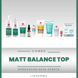 Combo MATT BALANCE TOP para PIELES OLEOSAS de Lidherma